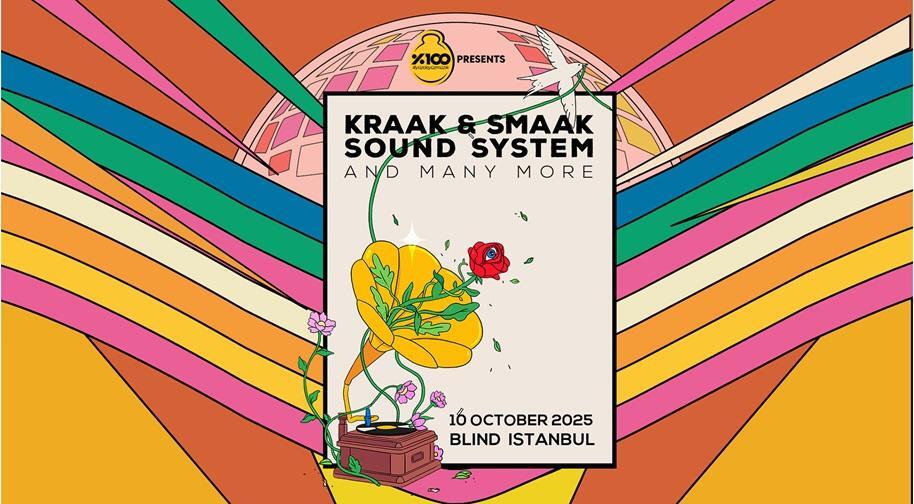 %100 Müzik Sunar : Kraak & Smaak Sound System 