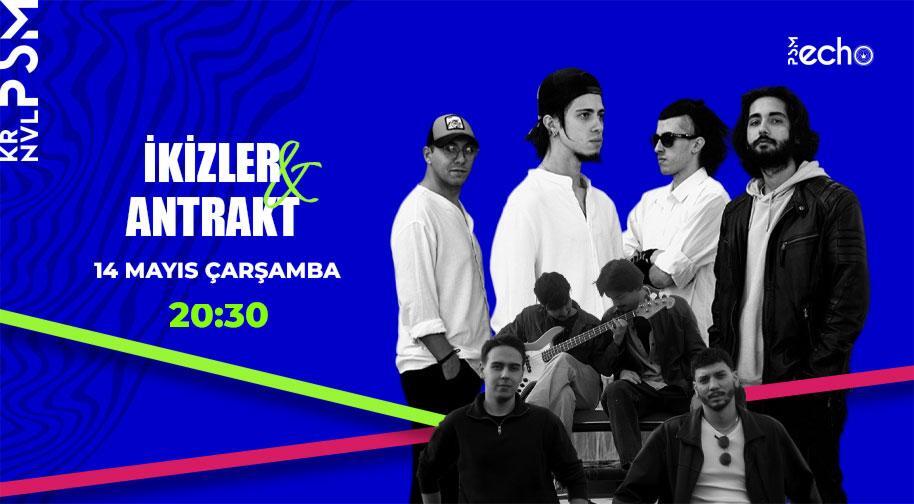 Antrakt & İkizler