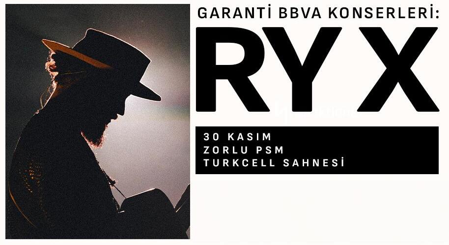 Garanti BBVA Konserleri: RY X