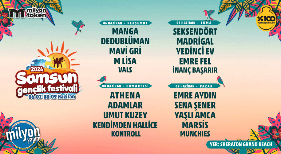 Samsun Gençlik Festivali 2024 - Dilediğin 1 Gün - VIP