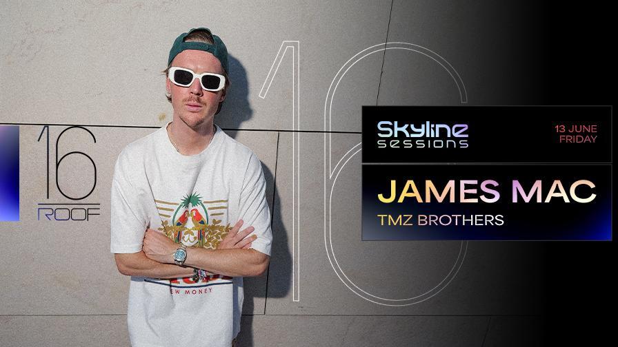 Skyline Sessions: James Mac