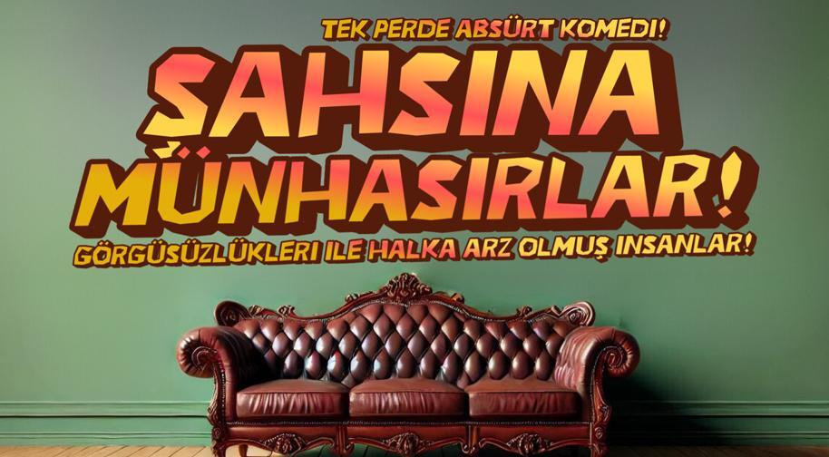 Şahsına Münhasırlar