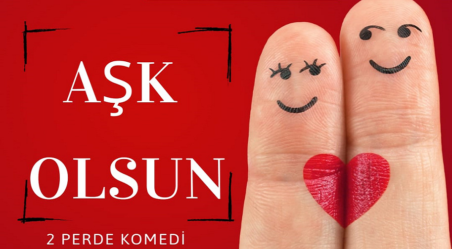 Aşk Olsun