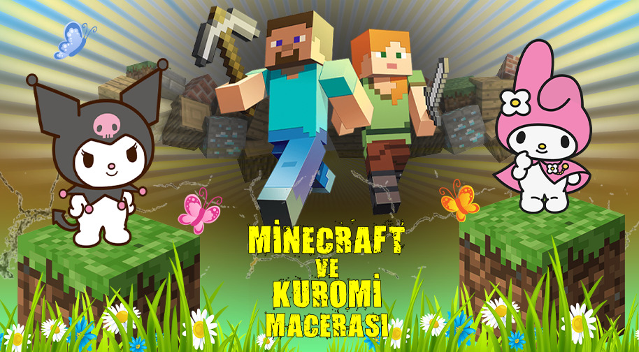 Minecraft ve Kuromi Macerası