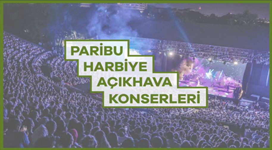 Paribu Harbiye Açıkhava Konserleri