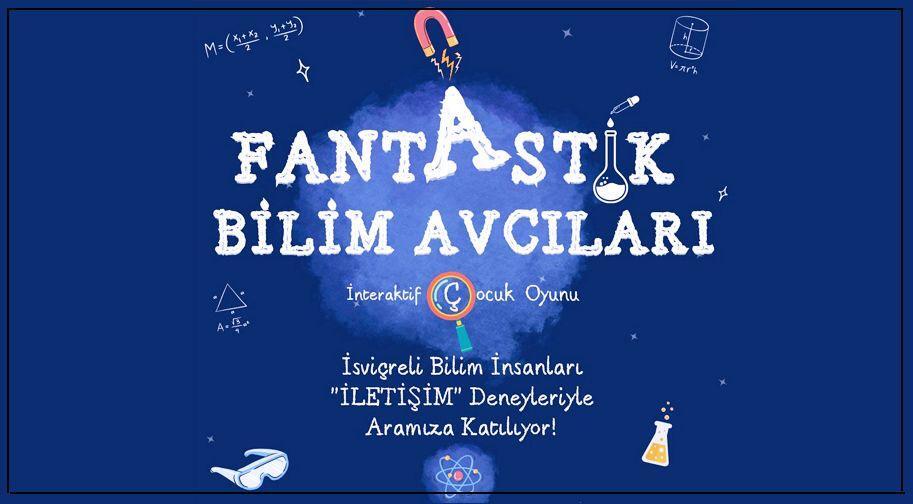 Fantastik Bilim Avcıları - İnteraktif Çocuk Oyunu