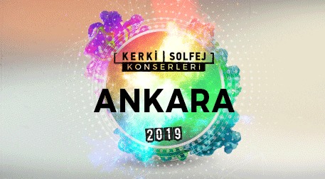 Kerki|Solfej Ankara Konserleri 2019