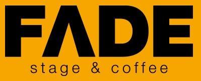 Fade Stage & Coffee Etkinlikleri