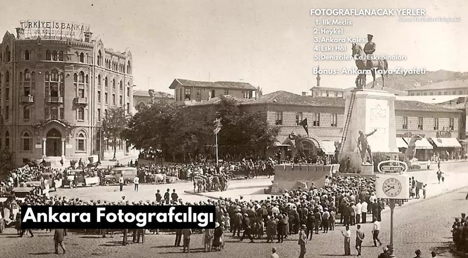 Ankara Fotoğrafçılığı Gezisi