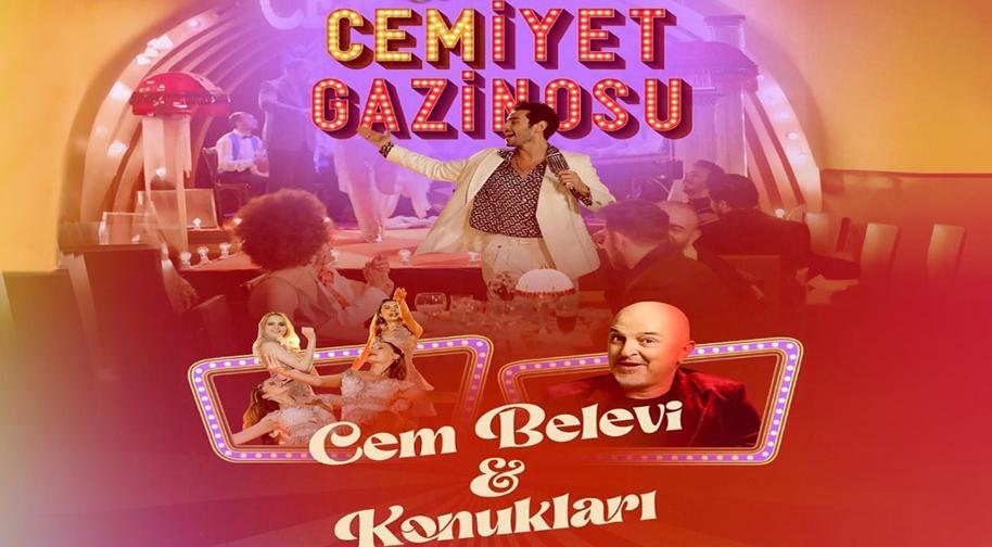 Cem Belevi ile Cemiyet Gazinosu Özel Galası