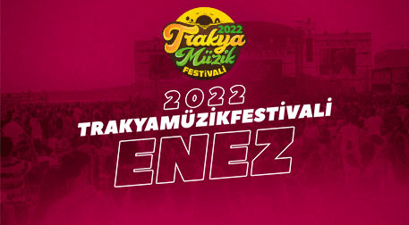 Trakya Müzik Fest. Enez