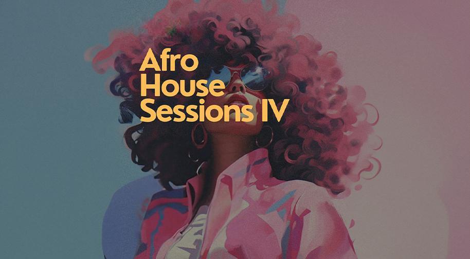 Afro House Sessions