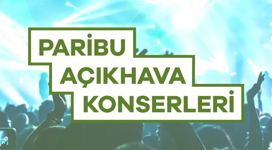 Paribu Açıkhava Konserleri