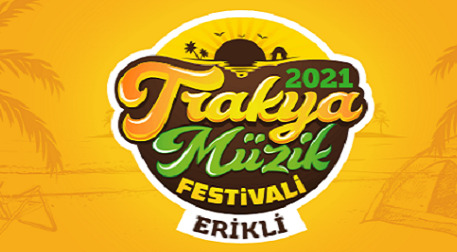 Trakya Müzik Festivali Erikli 2021 - Kamp + Kombine