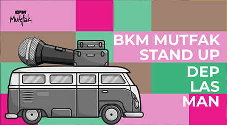 BKM Muftak Stand Up Deplasman