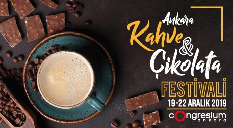 Ankara Kahve&Çikolata Festivali