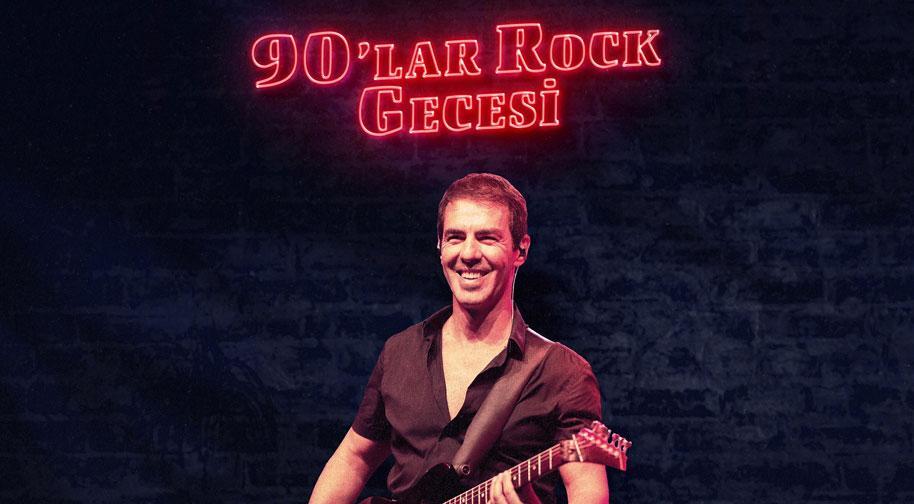 Serdar Öztop 90lar Rock Gecesi
