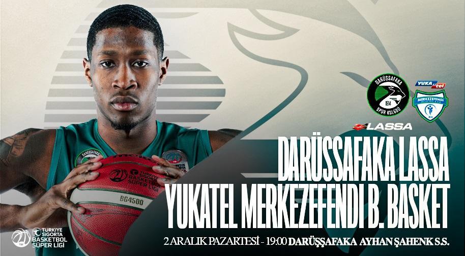 Darüşşafaka Lassa - Yukatel Merkezefendi B.Basket