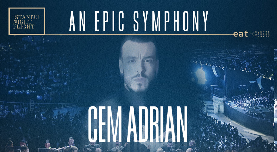 An Epic Symphony & Cem Adrian